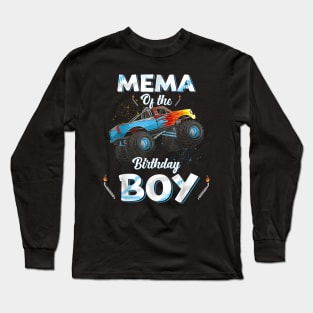 Mema Of The Birthday Boy Monster Truck Bday Women Grandma Long Sleeve T-Shirt